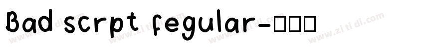 Bad scrpt fegular字体转换